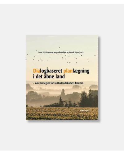 Dialogbaseret planlægning i det åbne land